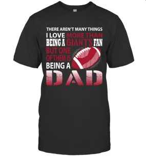 I Love More Than Being A New York Giants Fan Being A Dad Football T-Shirt